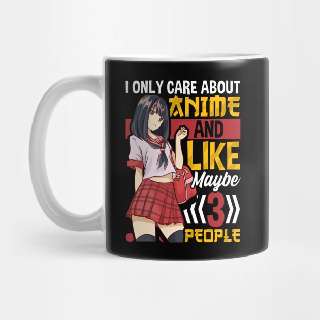 I Only Care About Anime And Like Maybe 3 People by theperfectpresents